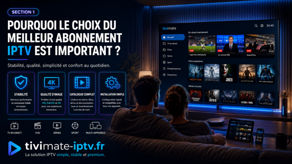 Meilleur abonnement IPTV